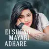 Kona - Ei Shono Mayabi Adhare - Single